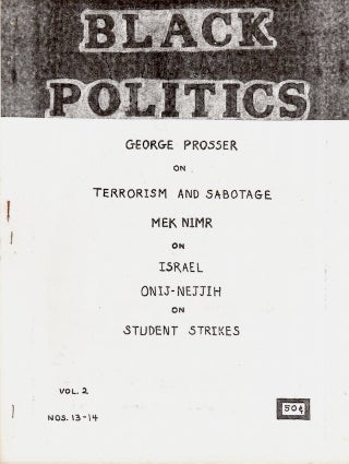 Black Politics: A Journal of Liberation; Vol. 2, Nos. 13 & 14. Onij-Nejjih, Lumumba and Sanders Toussaint.
