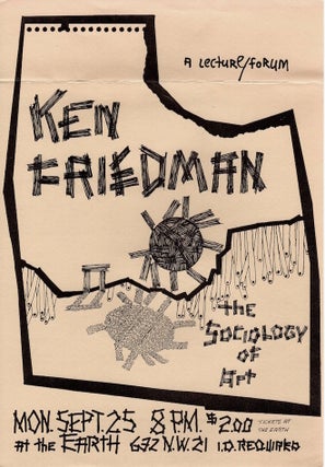 Item #1067 Ken Friedman: Events in Portland, OR; Portland Art Museum & The Earth Tavern. Ken...