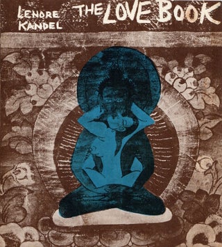 Item #1266 The Love Book. Lenore Kandel