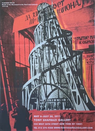 Item #1415 Vladimir Tatlin: Model of the Monument to the Third International; Shafrazi Gallery...