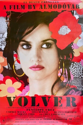 Item #1416 Volver: A Film by Pedro Almodóvar Poster (2006). Pedro Almodóvar