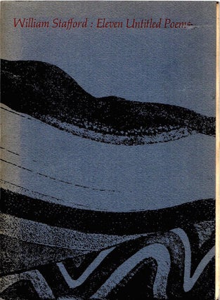 Item #1435 William Stafford: Eleven Untitled Poems (1968). William Stafford