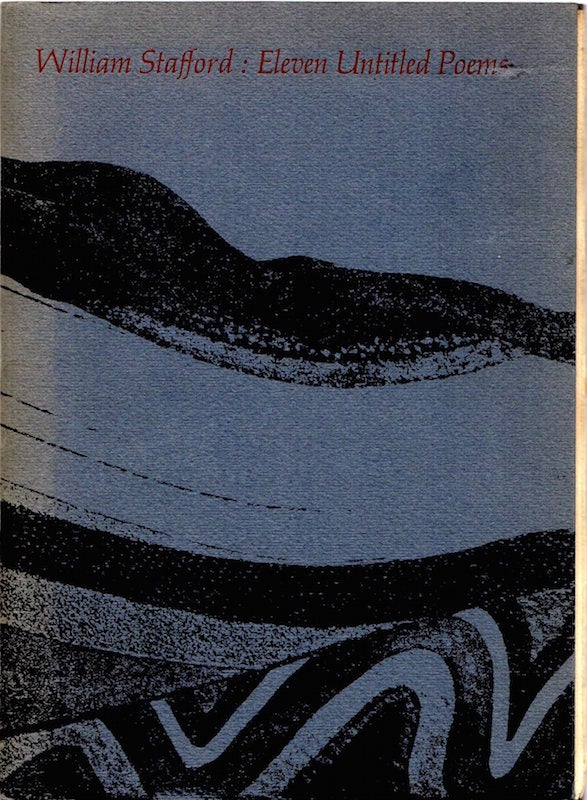 Item #1435 William Stafford: Eleven Untitled Poems (1968). William Stafford.