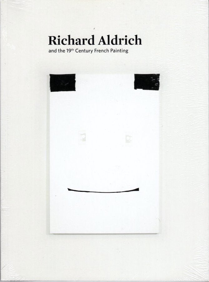 Item #1501 Richard Aldrich and the 19th Century French Painting. Laura Fried.