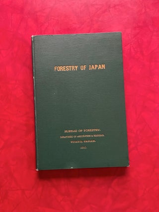 Item #1554 Forestry of Japan (1910) with Japan Forest Office Letter (1915). Japan Bureau of Forestry
