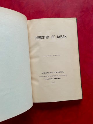 Forestry of Japan (1910) with Japan Forest Office Letter (1915)