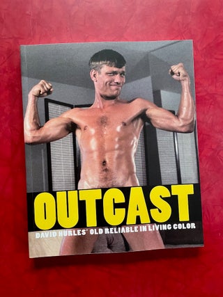 Item #1571 Outcast: David Hurles' Old Reliable in Living Color. David Hurles