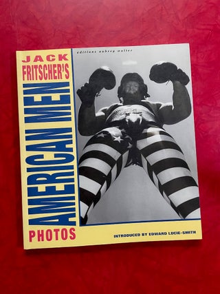Item #1578 Jack Fritscher's American Men: More Photos from the Bear Cult. Jack Fritscher, Edward...