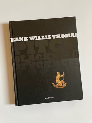 Item #1642 Pitch Blackness (Signed). Hank Willis Thomas