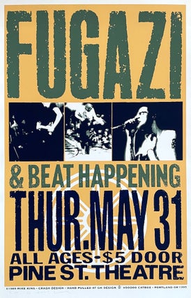 Item #1645 Fugazi & Beat Happening Silkscreen Concert Poster: No. 5 of 100 Copies (1995). Mike King