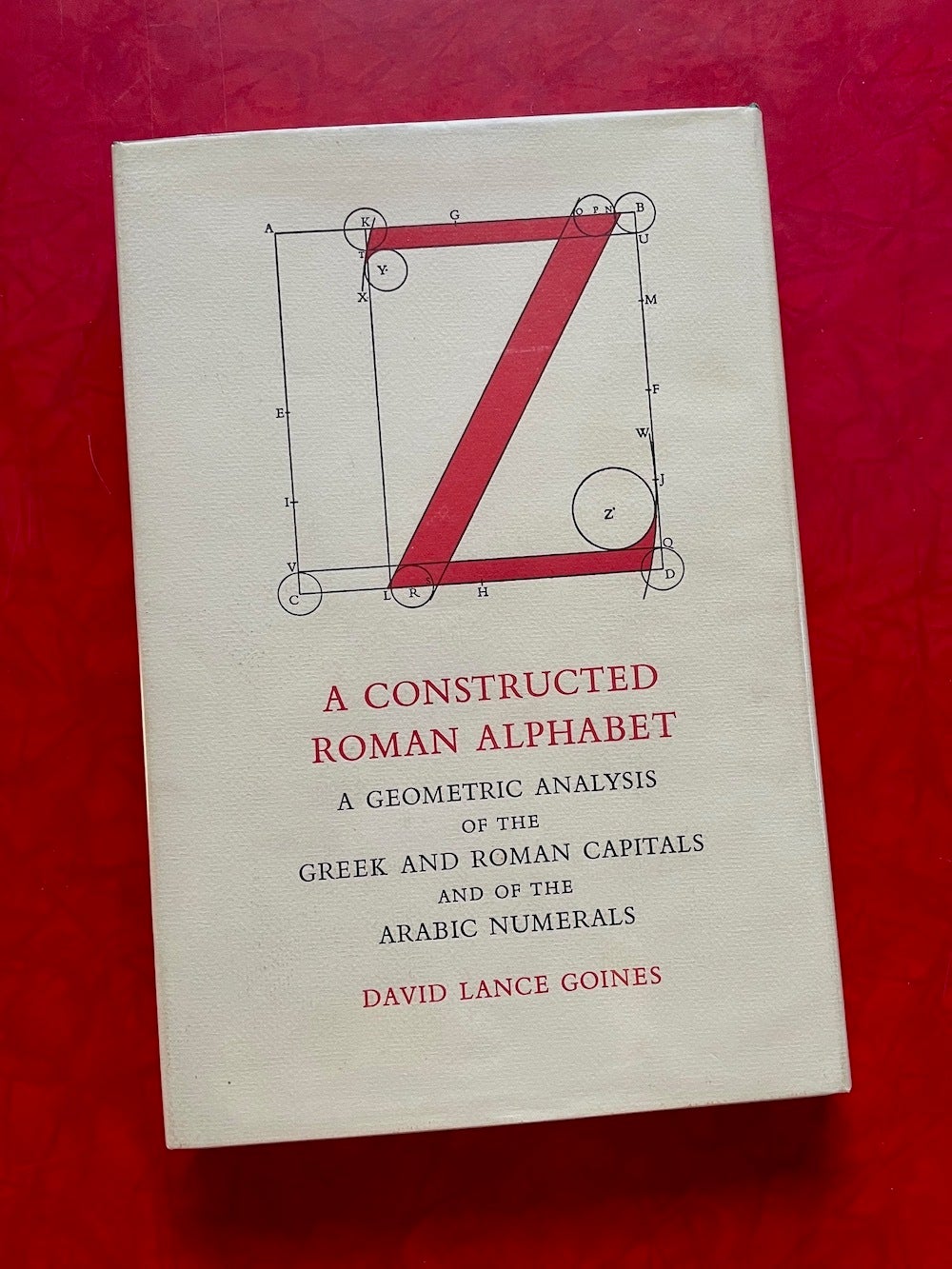 Monograph Bookwerks | A Constructed Roman Alphabet: A Geometric