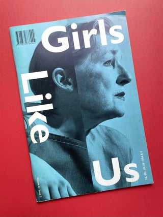 Girls Like Us: Volume 2, Issues 1-3