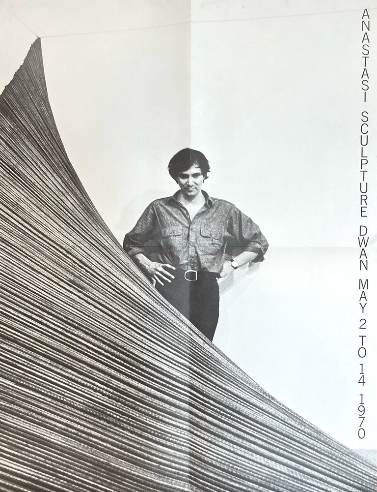 Item #1840 Anastasi, Sculpture: Dwan Gallery Exhibition Poster (1970). William Anastasi.