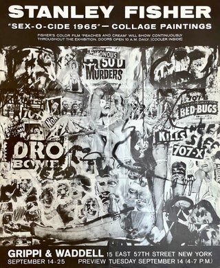 Item #1842 Stanley Fisher "Sex-o-cide 1965" Exhibition Poster. Stanley Fisher