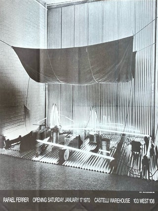 Item #1845 Rafael Ferrer Castelli Warehouse Exhibition Poster (1970). Rafael Ferrer