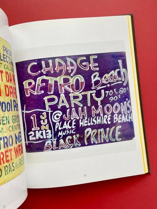 Serious T'ings a Go Happen: Three Decades of Jamaican Dance Hall Signs