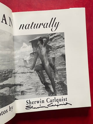 Man Naturally: Photographs by Sherwin Carlquist (Signed)