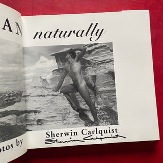 Man Naturally: Photographs by Sherwin Carlquist (Signed)