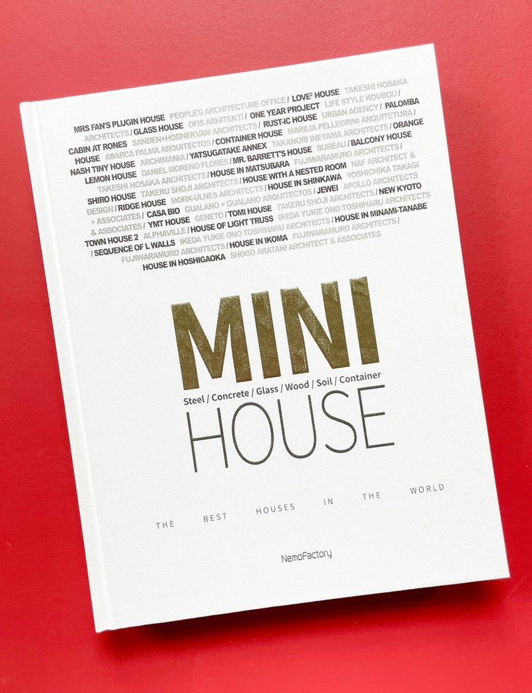 Item #1981 Mini House: The Best Houses in the World. Lee Joon-hee.