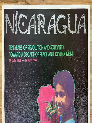 Nicaragua: Ten Years of Revolution and Solidarity Poster (1989)