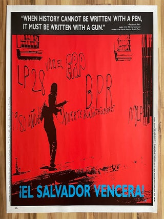 When History Cannot Be Written with a Pen...&iexcl;El Salvador Vencera! Poster (Circa 1985)