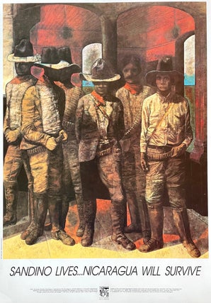 Item #2068 Sandino Lives...Nicaragua Will Survive Poster (1987). Armando Morales