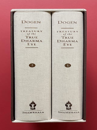Treasury of the True Dharma Eye: Zen Master Dōgen's Shōbōgenzō, Two Volumes