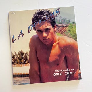 Item #2152 L.A. Dreams. Greg Cloud, Stuart Timmons