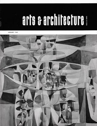 Item #216 Arts & Architecture: January 1963; Vol. 80, No. 1. John Entenza