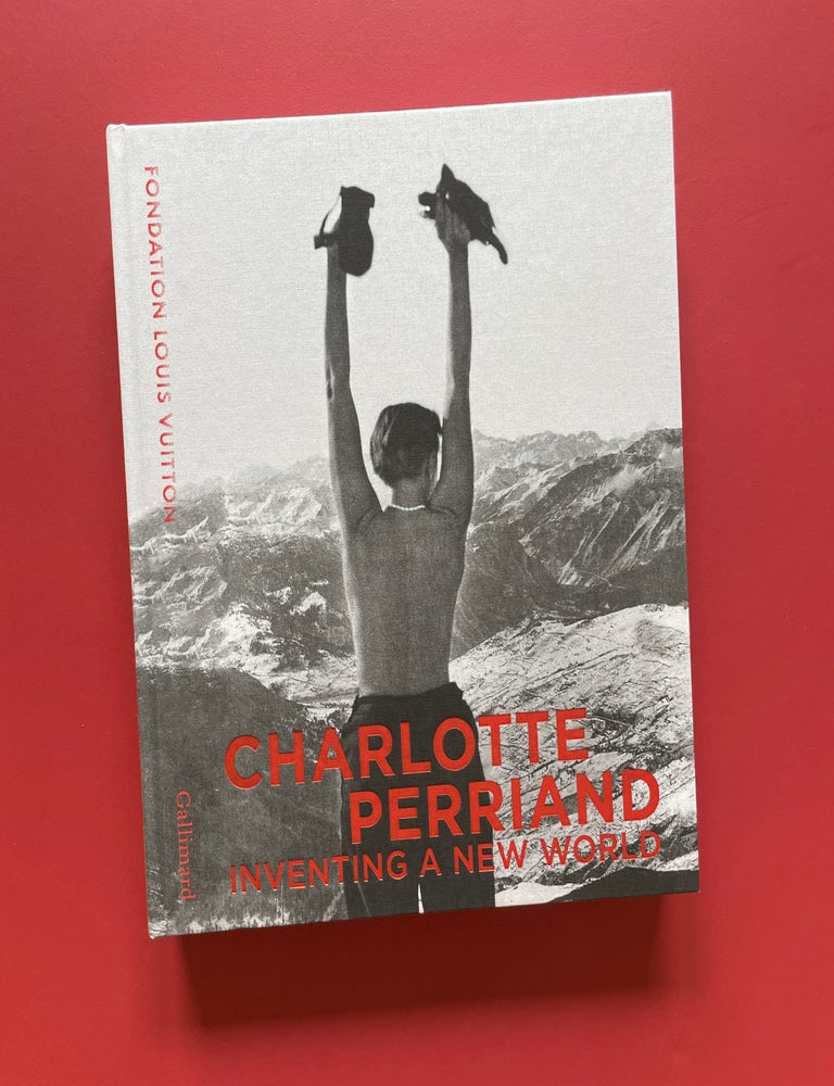 Item #2187 Charlotte Perriand: Inventing a New World. Jacques Barsac, Sebastien Cherruet.