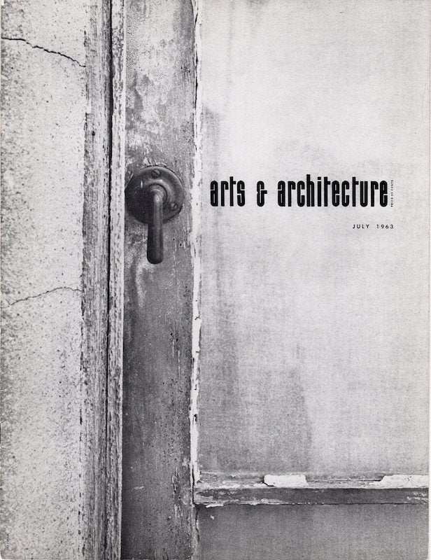 Item #219 Arts & Architecture: July 1963; Vol. 80, No. 7. David Travers.