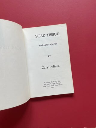 Scar Tissue and Other Stories