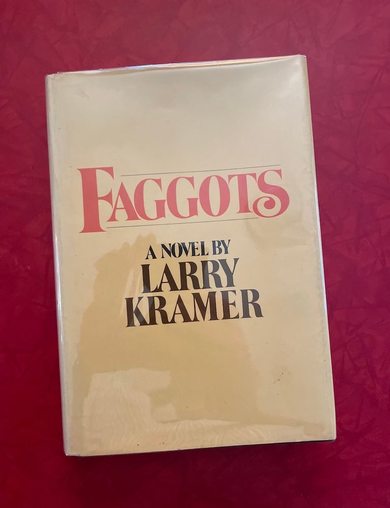 Item #2230 Faggots: A Novel. Larry Kramer.