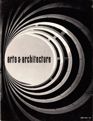 Arts & Architecture: June 1965; Vol. 82, No. 6. David Travers.