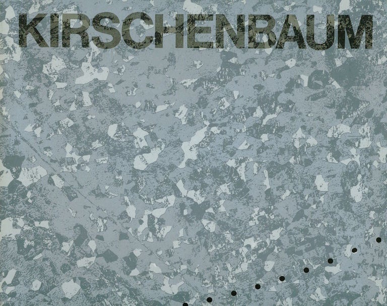 Item #306 Kirschenbaum. Bernard Kirschenbaum.