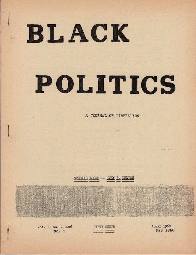 Item #691 Black Politics: A Journal of Liberation; Vol. 1, No. 4 & 5. Richard Assegai, Tom Sanders, Ed Turner.
