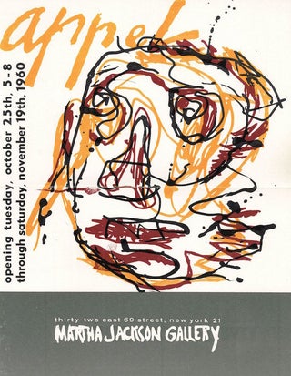 Item #695 Karel Appel: Martha Jackson Gallery and Lithographs by Appel: David Anderson Gallery