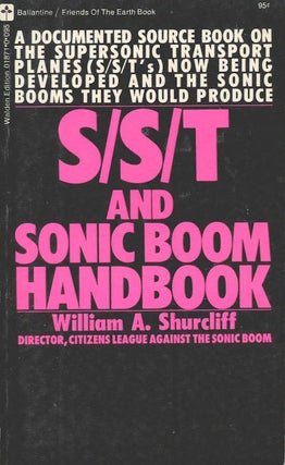Item #828 S/S/T and Sonic Boom Handbook. William A. Shurcliff